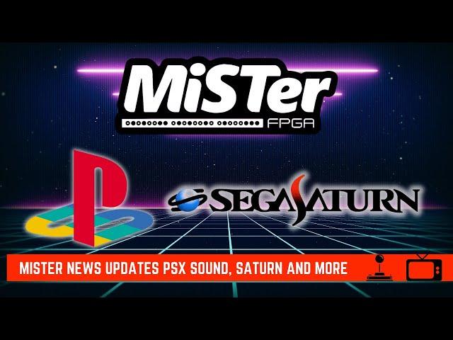 MiSTer FPGA Updates - Saturn , Playstation, New Digital IO Board and more