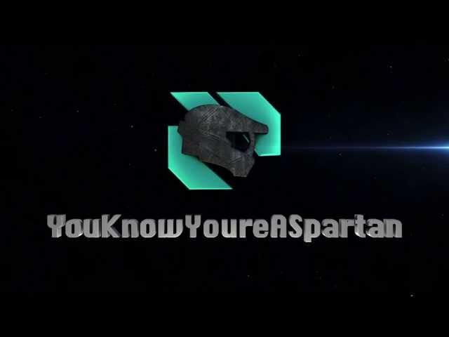 YouKnowYoureASpartan INTRO by PushedToInsanity!