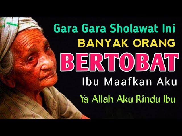 SHOLAWAT TAUBAT MENYENTUH HATI, SHOLAWAT PENGGUGUR SEGALA DOSA DAN PEMBUKA REZEKI