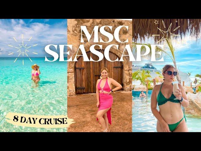 MSC SEASCAPE•8 Day Caribbean Cruise• (Bahamas, Puerto Rico, Dominican Republic, Ocean Cay)