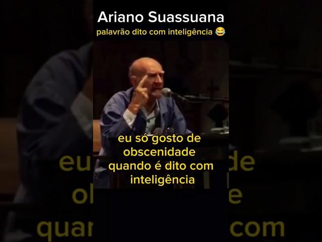 palavrão dito com inteligência  Ariano Suassuna #arianosuassuna #autodacompadecida #dramaturgia