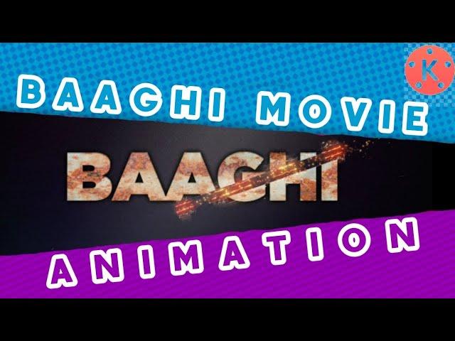 Baaghi  3 Movie Animation Text Entro _Use Kinemaster App _Technical Maza