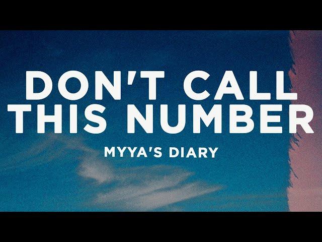 Myya's Diary & Malana - Don't Call This Number (Lyrics)