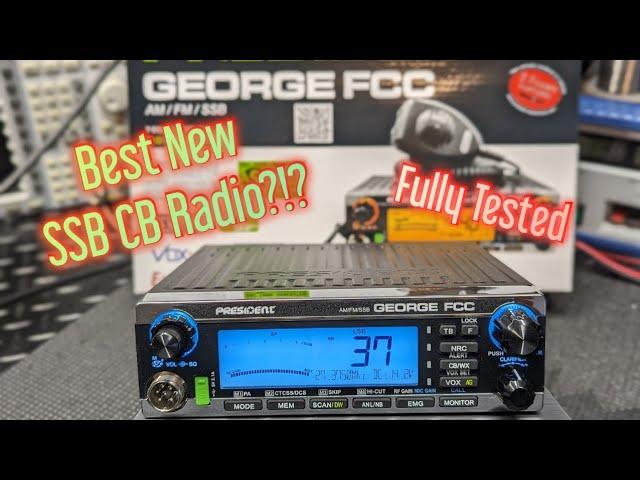 President George CB Radio | Review & Testing | New Out Of The Box | AM FM SSB