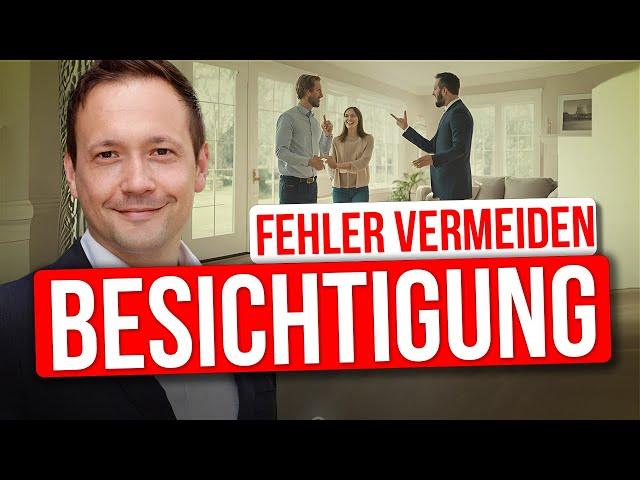 Die 5 wichtigsten Tipps für Deine Immobilienbesichtigung