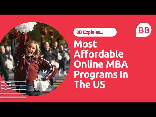 Affordable Online MBA Programs In The US | Best Online MBAs In The US That Won't Break The Bank