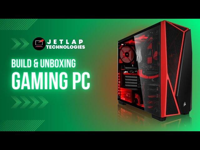 Building the Ultimate Gaming PC with JetLap Technologies! | Unboxing and Step-by-Step Assembly Guide