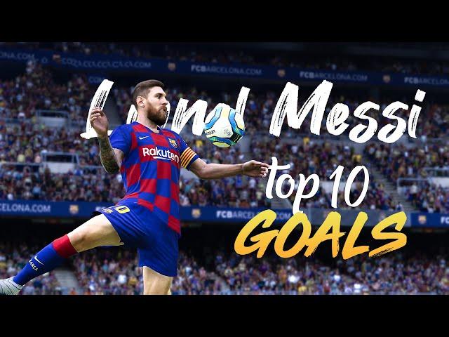 PES 2020 ● Lionel Messi ● TOP 10 GOALS | HD