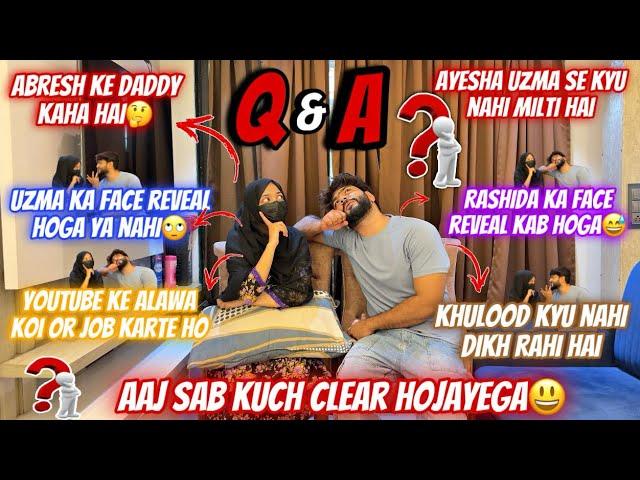 Uzma Ne Diya Sab Ka Jawab Q And A Mai Aaj Sab Kuch Clear Hojayega| @fokats174  | Aman’s Family