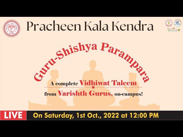 The Orientation Ceremony | Guru Shishya Parampara - launched under the aegis of Pracheen Kala Kendra