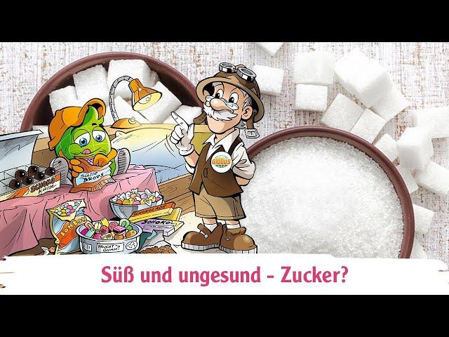 Zucker - süß und ungesund?