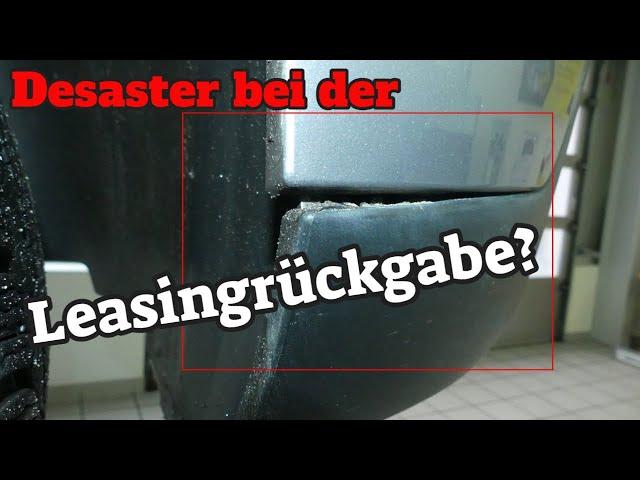 Desaster bei der Leasingrücknahme? - Abgerechnet wird eben zum Schluss