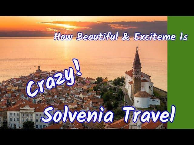 Most Beautiful Places Must Visit in Slovenia Travel