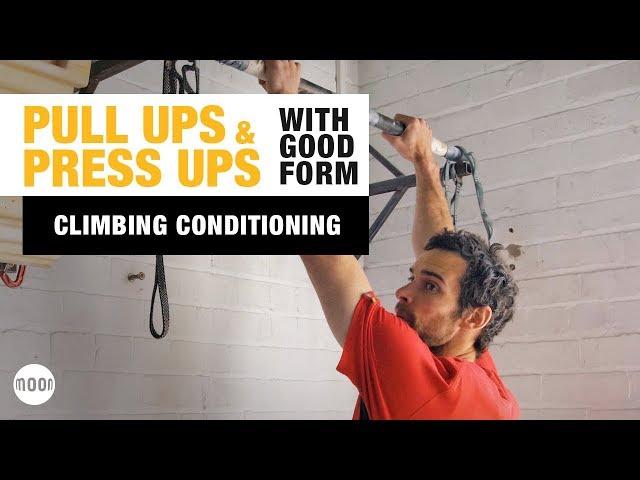 PULL UPS & PRESS UPS FOR CLIMBING | Best Technique