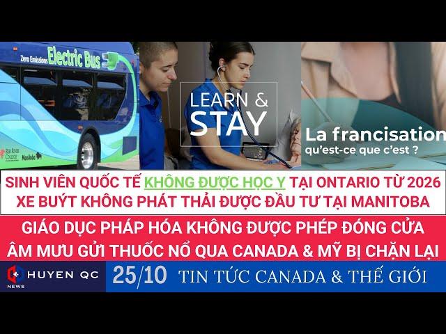 Sinh viên quốc tế KHÔNG ĐƯỢC HỌC Y tại Ontario kể từ năm 2026 | 25/10 | TIN CANADA & THẾ GIỚI