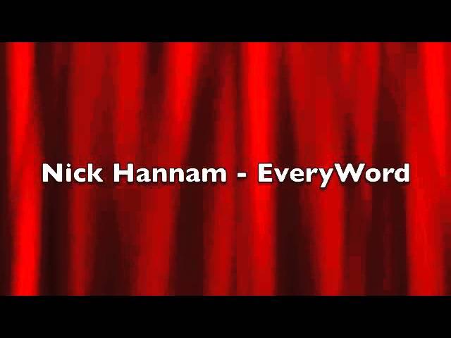 Nick Hannam - Every Word