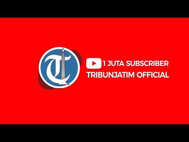 ALHAMDULILLAH, Channel Youtube TribunJatim Official Tembus 1 Juta Subscriber