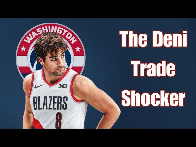 Wizards Insider Was SHOCKED By Deni Avdija Trade