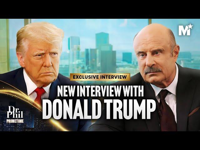 Donald Trump Opens Up to Dr. Phil in Latest Interview | Dr. Phil Primetime