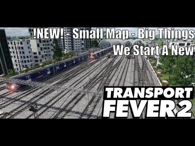 !New! - Small Map - Big Things - Transport Fever 2