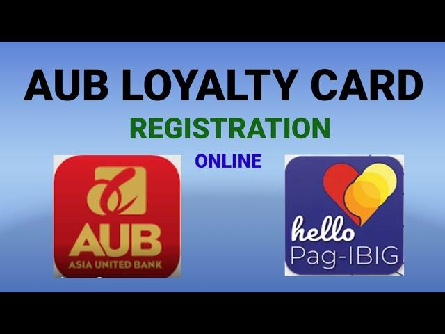 AUB Loyalty Card Registration Online Banking