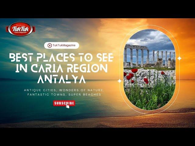 Places to See in Caria Region of Turkey - A Must-Visit Destination for Travel Enthusiasts!