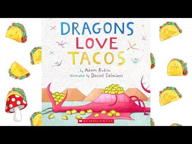 Dragons Love Tacos by Adam Rubin (Read Aloud) | Storytime  |Miss Jill Taco Tuesday