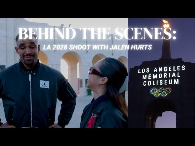 BEHIND THE SCENES: Shooting with Jalen Hurts for LA28