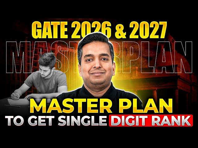 How To Start GATE 2026/2027 Preparation? | GATE Exam Preparation Strategy | GATE 2026/2027 Strategy