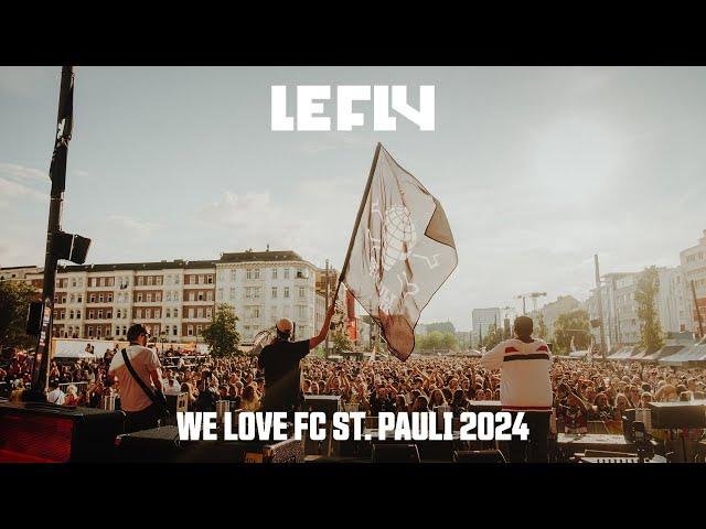 LE FLY - WE LOVE FC ST. PAULI 2024 (Offizielles Video)