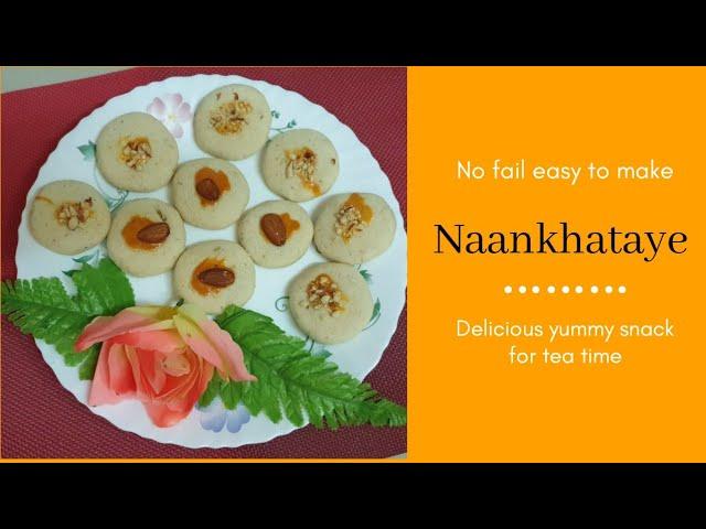 Naankhataye recipe|No fail easy naankhataye |Tea time snack|Spice N Style