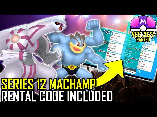 SERIES 12 MACHAMP TEAM | VGC 2022 | Pokémon Sword & Shield - Pokésports