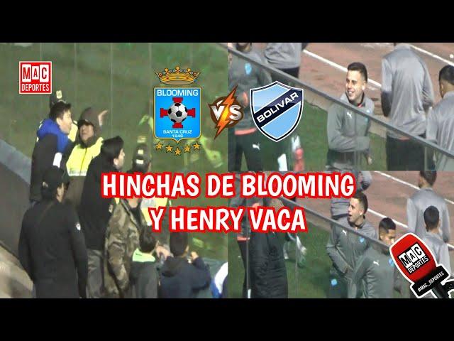 Hinchas de Blooming y Henry Vaca | Mac Deportes