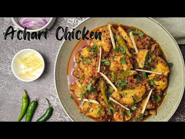 Achari Chicken | Chicken Curry Made with Pickle Spices