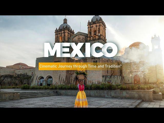 Mexico Unearthed: A 3-Minute Cinematic Journey through Time and Tradition | Hungry Rover