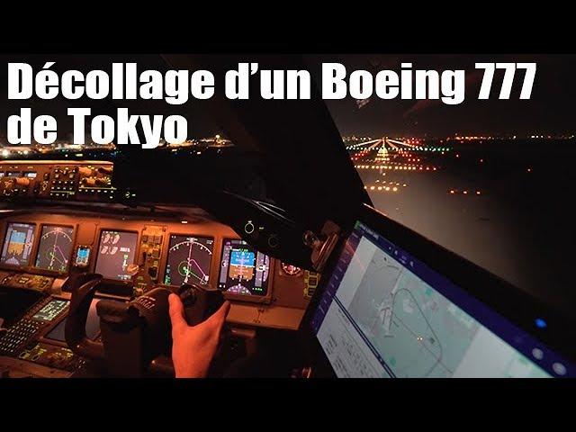 Vivez du cockpit le décollage d'un Boeing 777 de l'aéroport de Tokyo