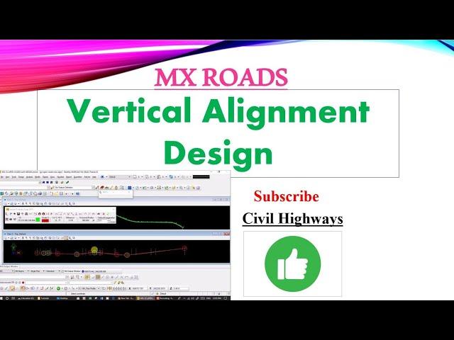 Vertical Alignment of Road in MX ROAD || Basics ||