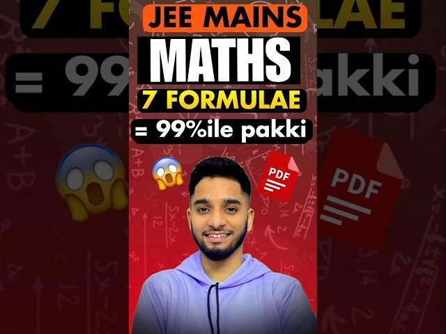 7 Formula = 99%ile| JEE Mains 2025 Maths | JEE 2026 | IIT Motivation #iit #jee #shorts