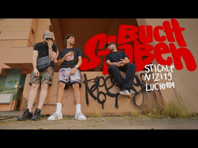 Stickle x Nizi19 x Lucio101 - Buchstaben