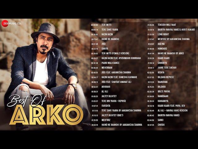 Best Of Arko , 44 Superhit Songs Nonstop Album | Teri Mitti, Tere Sang Yaara, Nazm Nazm, Jogi & More