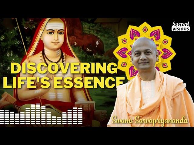 The Essence of Being: Swami Sarvapriyananda's Advaita Vedanta Perspective :Sacred Visions