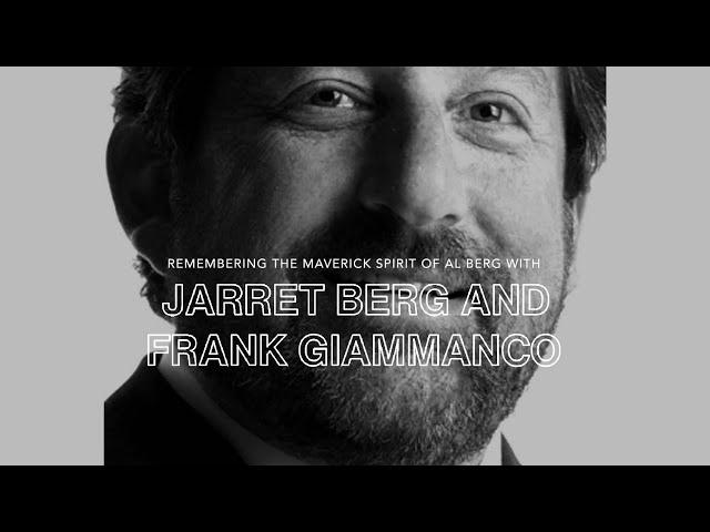 Women Who Do Special Edition: Jarret Berg and Frank Giammanco - Remembering Al Berg