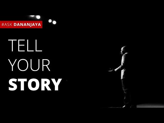 How to Tell a Winning Story? - Dananjaya Hettiarachchi