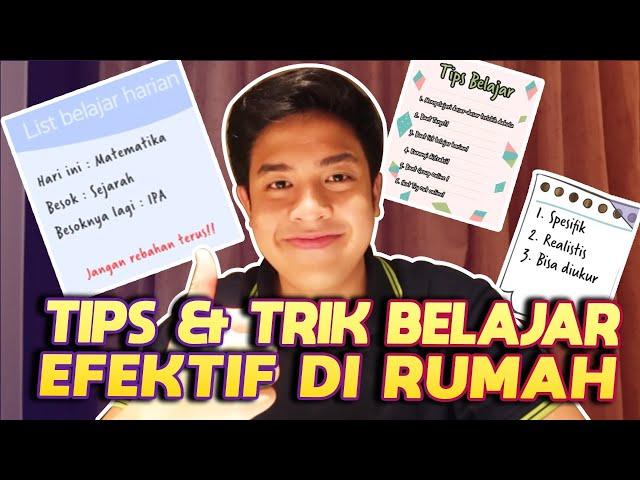 IKUTI TIPS & TRIK BERIKUT INI, SUPAYA EFEKTIF BELAJAR DI RUMAH !