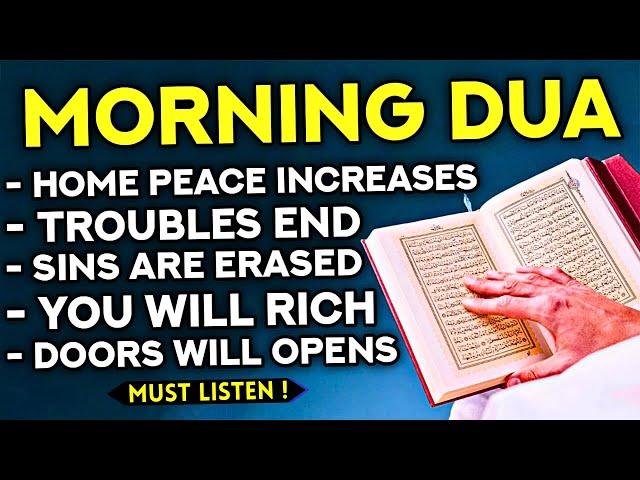 Get Rid Of All Your Troubles And Get Your Life In Order Immediately By Reading The Morning Dua!