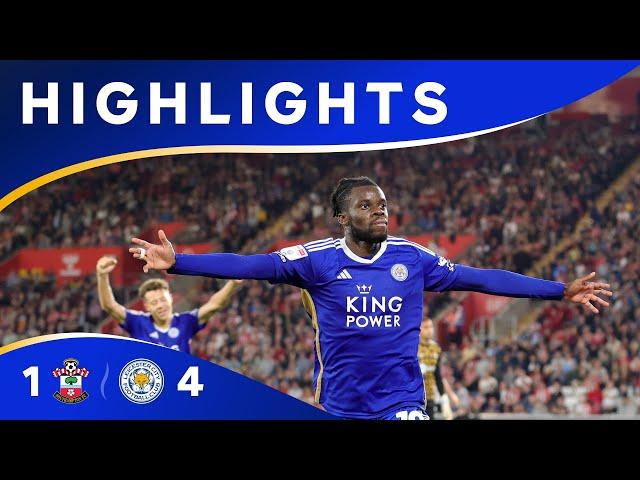 BIG FRIDAY WIN  | Southampton 1 Leicester City 4