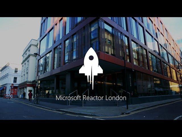 Microsoft Reactor London: A Hub for the Tech Community