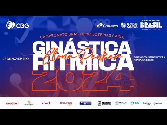 Campeonato Brasileiro Loterias Caixa de Ginástica Rítmica "Ilona Peuker" - Dia 1