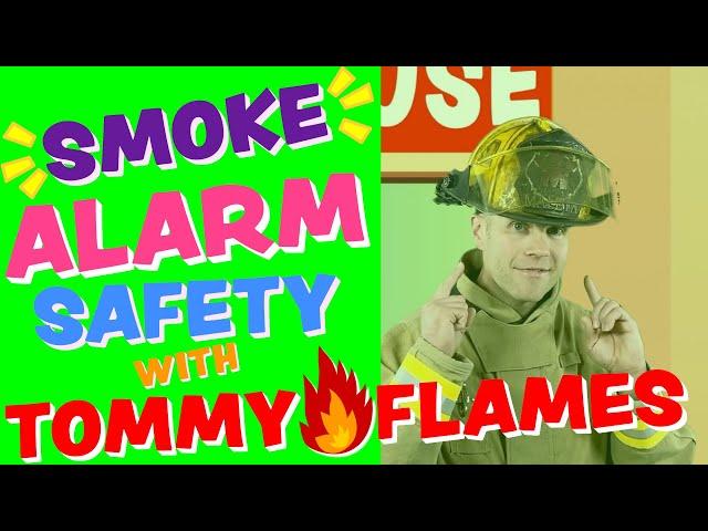 Fire Safety For Kids | Smoke Alarm Safety with Tommy Flames | Toddler Firefighter Videos