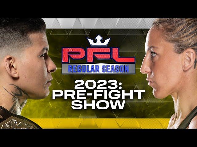 PFL 2, 2023: Pre-Fight Show
